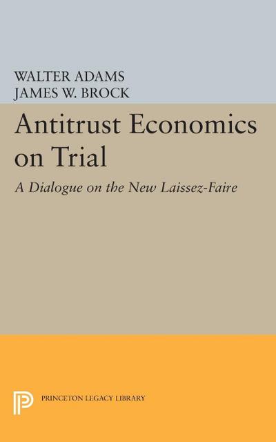 Antitrust Economics on Trial