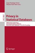 Privacy in Statistical Databases: UNESCO Chair in Data Privacy, International Conference, PSD 2016, Dubrovnik, Croatia, September 14-16, 2016, Proceed