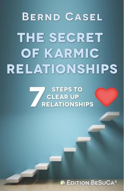 The Secret of Karmic Relationships