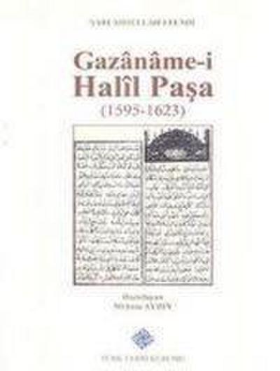 Gazaname-i Halil Pasa 1595 - 1623