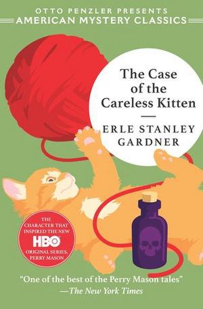Gardner, E: Case of the Careless Kitten
