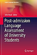 Post-admission Language Assessment of University Students
