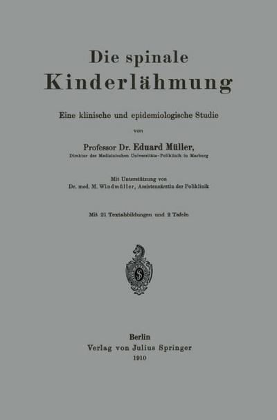 Die spinale Kinderlähmung