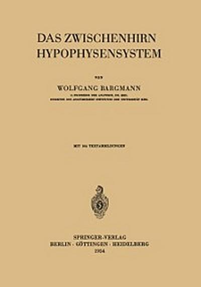 Das Zwischenhirn-Hypophysensystem
