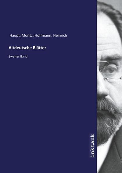 Haupt, M: Altdeutsche Blätter