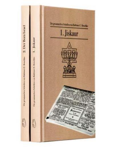 Die gesammelten Schriften von Rabbiner E. Botschko, 2 Teile