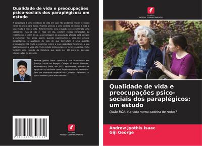 Qualidade de vida e preocupações psico-sociais dos paraplégicos: um estudo