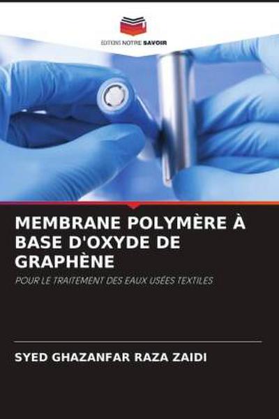 MEMBRANE POLYMÈRE À BASE D’OXYDE DE GRAPHÈNE
