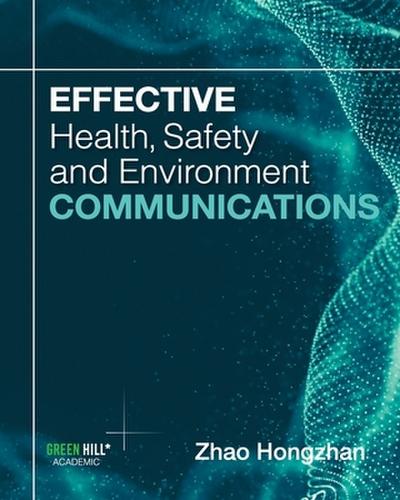 Effective Health, Safety and Environment Communications