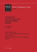 IFLA Guidelines for Online Public Access Catalogue (OPAC) Displays
