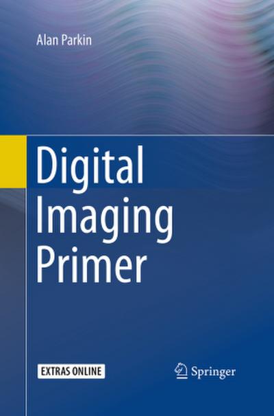 Digital Imaging Primer