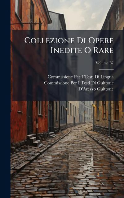 Collezione Di Opere Inedite O Rare