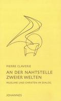 An der Nahtstelle zweier Welten von Pierre Claverie | Buch