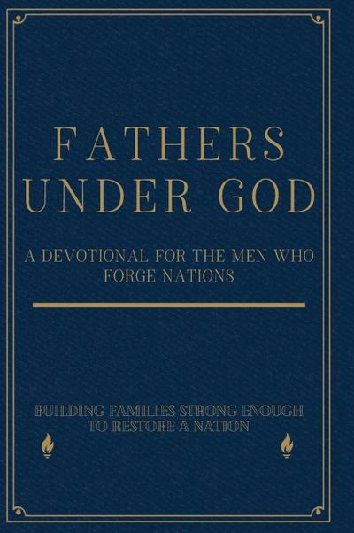 Fathers Under God