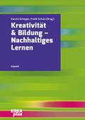 Kreativität & Bildung - Nachhaltiges Lernen