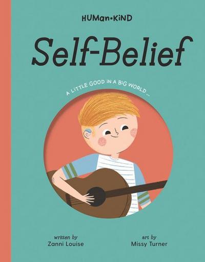Human Kind: Self Belief