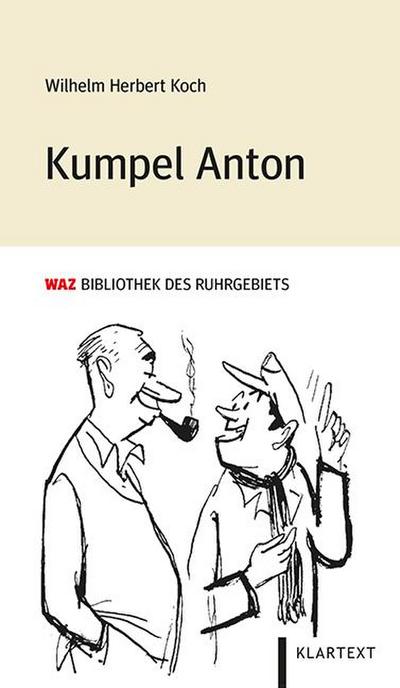 Koch,Kumpel Anton     /WAZ