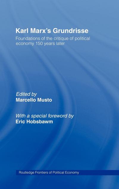 Karl Marx’s Grundrisse