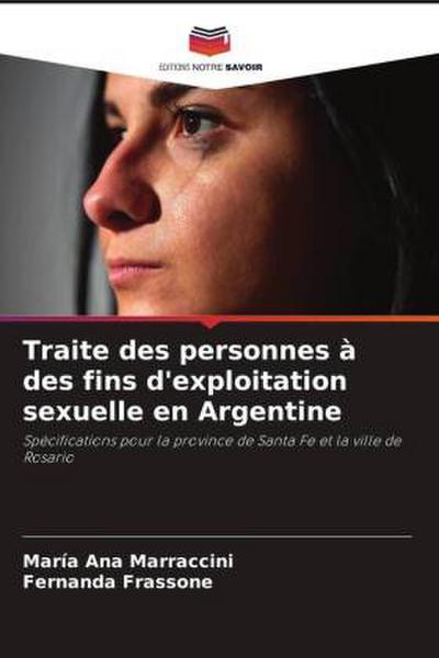 Traite des personnes à des fins d’exploitation sexuelle en Argentine