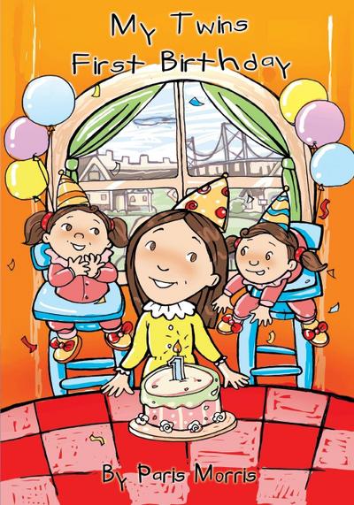 My Twins First Birthday