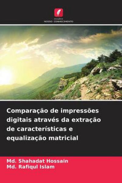 Comparação de impressões digitais através da extração de características e equalização matricial