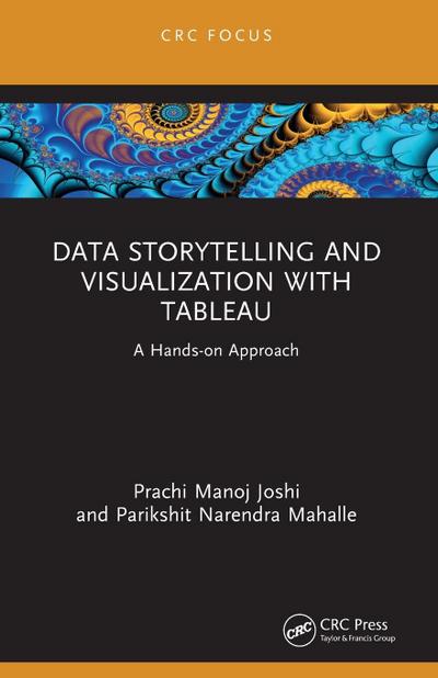 Data Storytelling and Visualization with Tableau