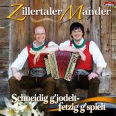 Schneidig g’jodelt,fetzig g’spielt