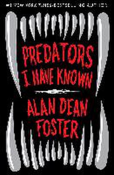 Predators I Have Known