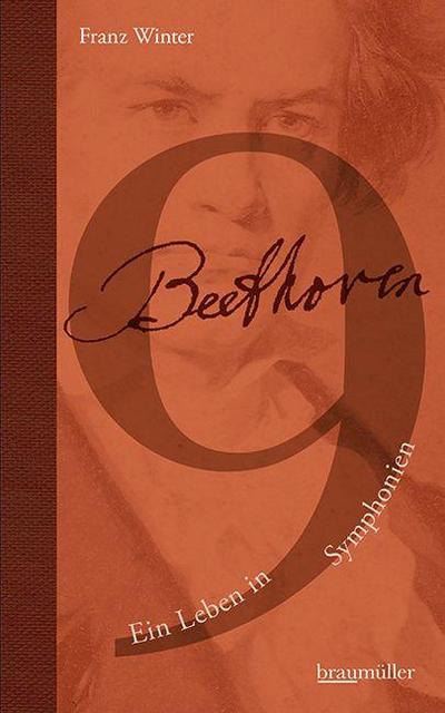 Beethoven - Ein Leben in 9 Symphonien