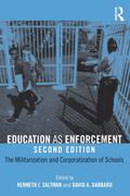 Education as Enforcement