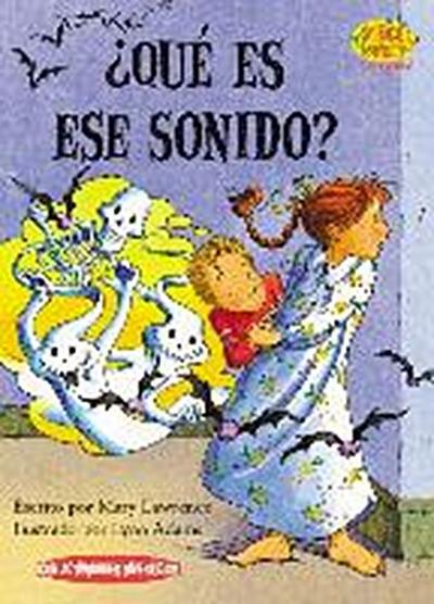 ¿qué Es Ese Sonido? (What’s That Sound?)