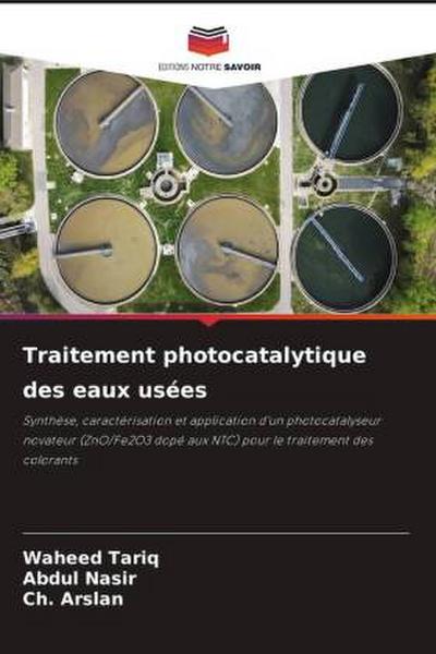 Traitement photocatalytique des eaux usées