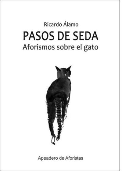 PASOS DE SEDA: Aforismos sobre los gatos