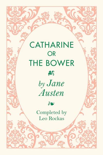 Catharine or the Bower