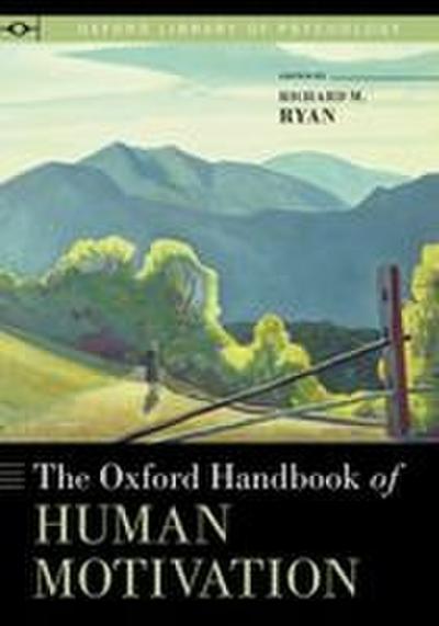 Oxford Handbook of Human Motivation