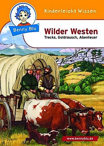 Benny Blu Wilder Westen