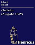 Gedichte (Ausgabe 1867)