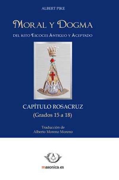 Moral y dogma : capítulo Rosacruz
