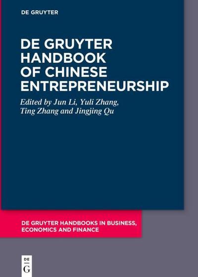 De Gruyter Handbook of Chinese Entrepreneurship