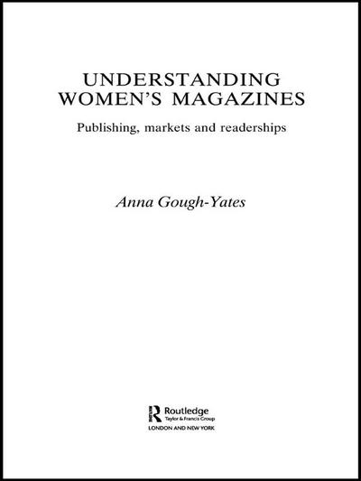 Understanding Women’s Magazines