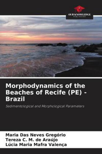 Morphodynamics of the Beaches of Recife (PE) - Brazil