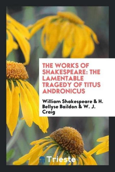 The Works of Shakespeare