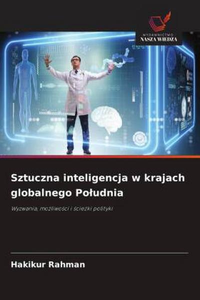 Sztuczna inteligencja w krajach globalnego Po¿udnia