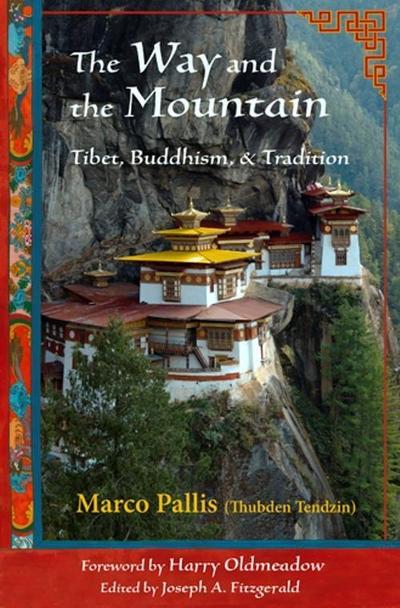 Pallis, M: Way and the Mountain