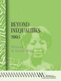 Beyond Inequalities 2005. Women in South