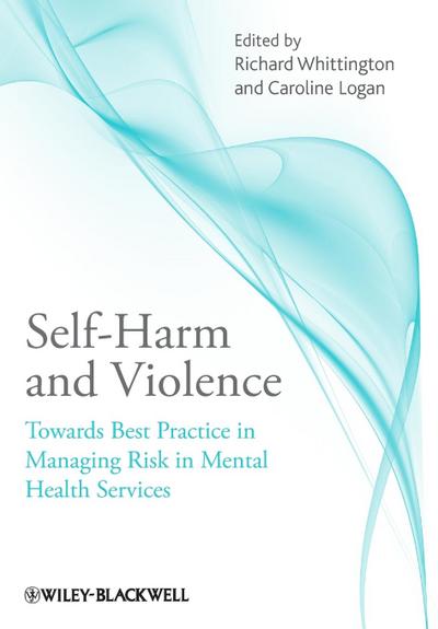 Self-Harm and Violence