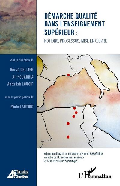Démarche qualité dans l’enseignement supérieur : notions, processus, mise en oeuvre
