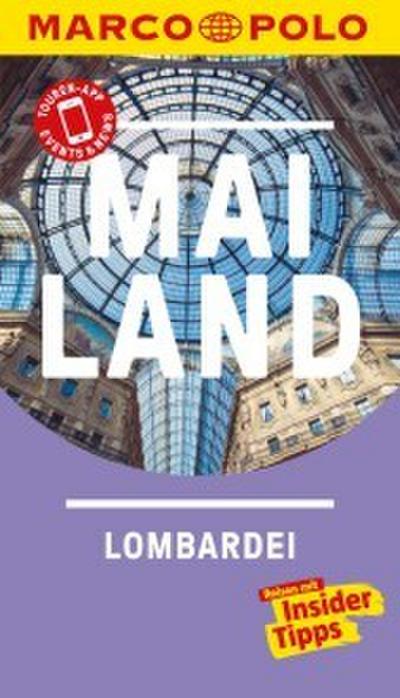 MARCO POLO Reiseführer Mailand, Lombardei