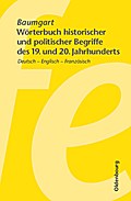 Wörterbuch historischer und politischer Begriffe des 19. und 20. Jahrhunderts