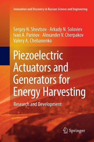Piezoelectric Actuators and Generators for Energy Harvesting